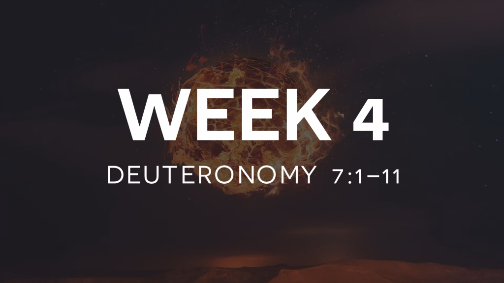 Deuteronomy 7:1-11
